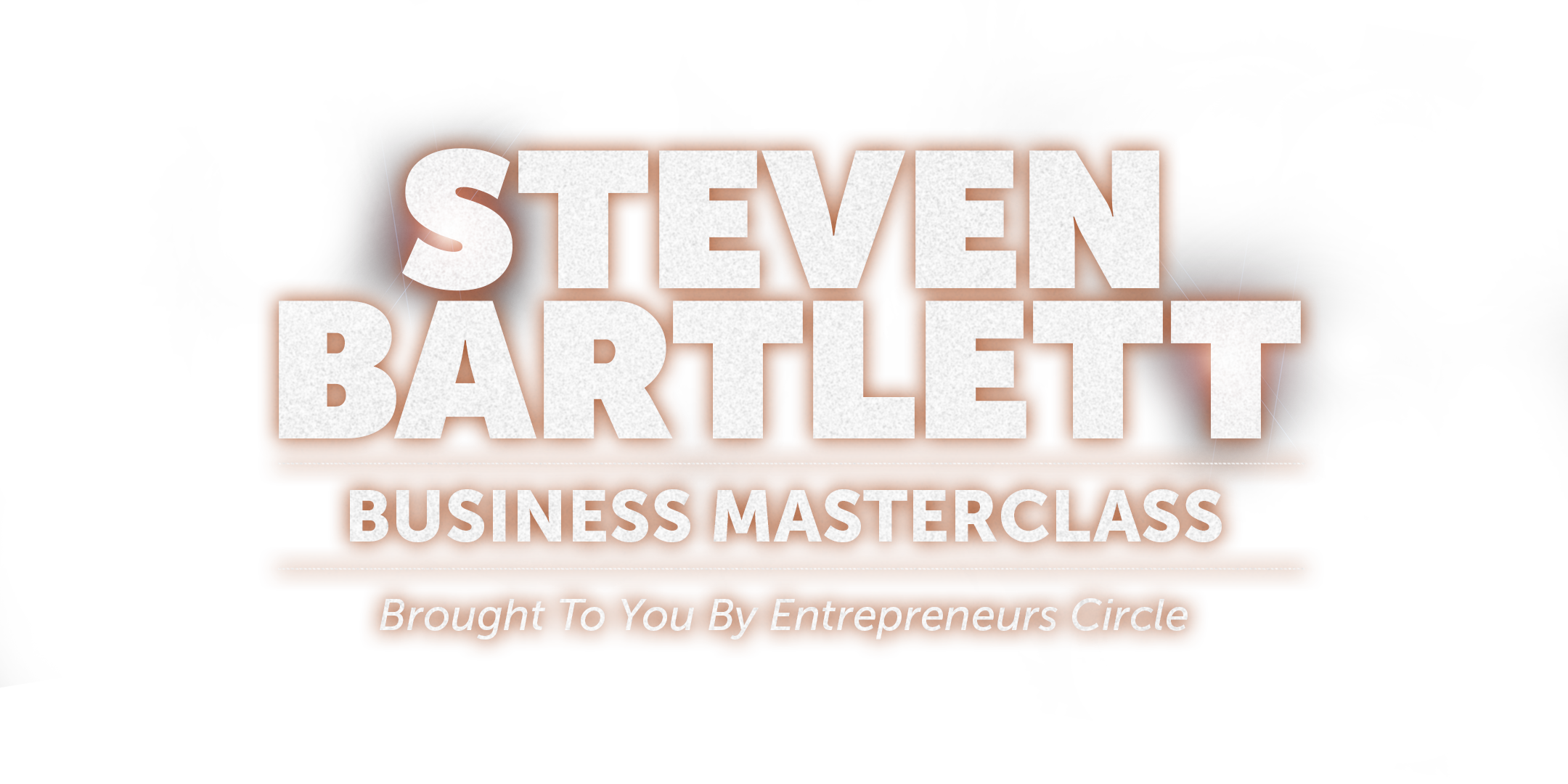 Steven Bartlett Business Masterclass